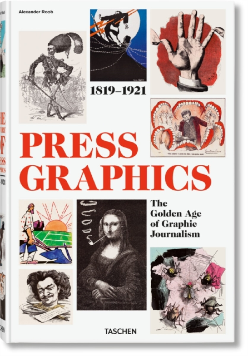 Kniha History of Press Graphics. 1819–1921