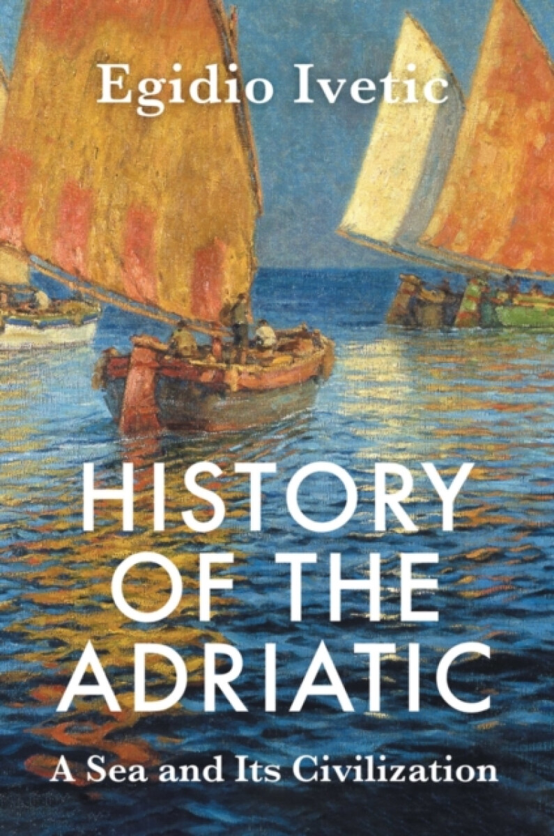 Kniha History of the Adriatic