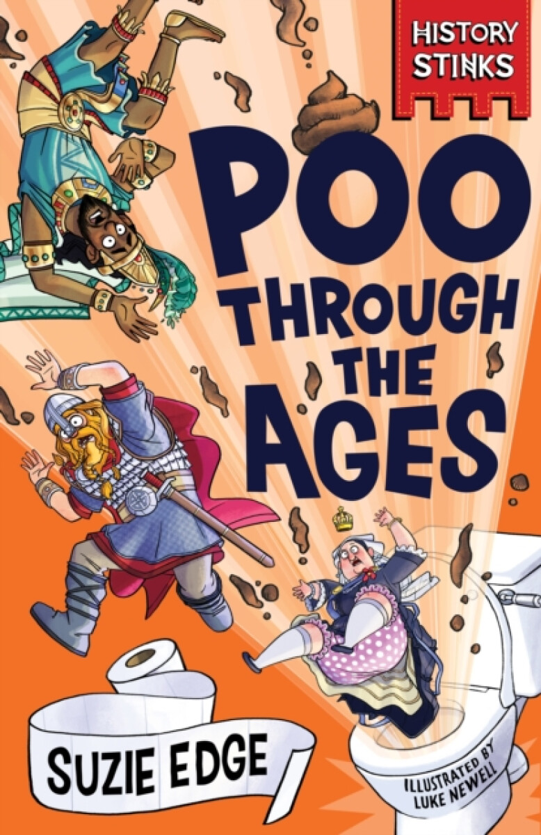 Kniha History Stinks!: Poo Through the Ages