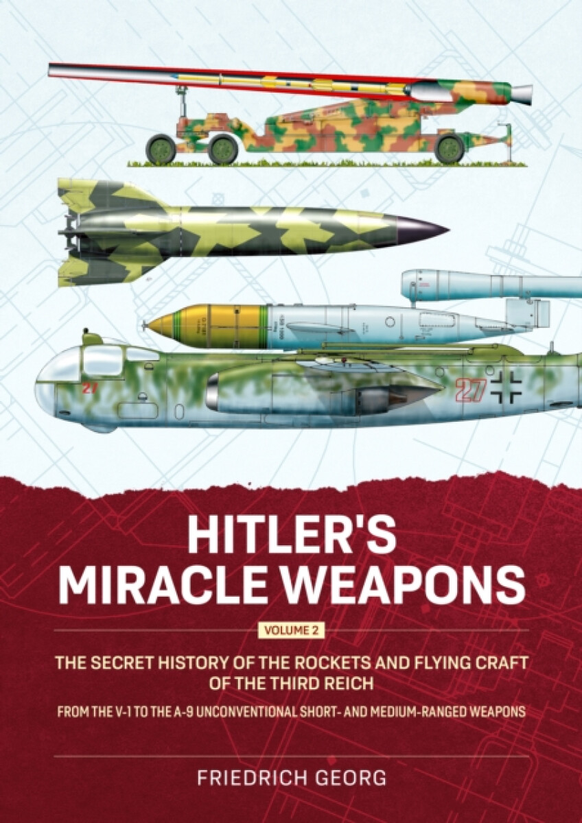 Kniha Hitler's Miracle Weapons Volume 2