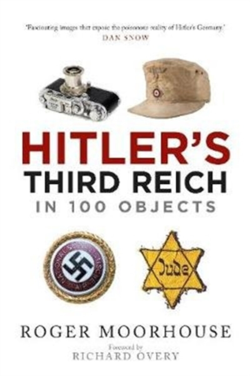 Kniha Hitler's Third Reich in 100 Objects