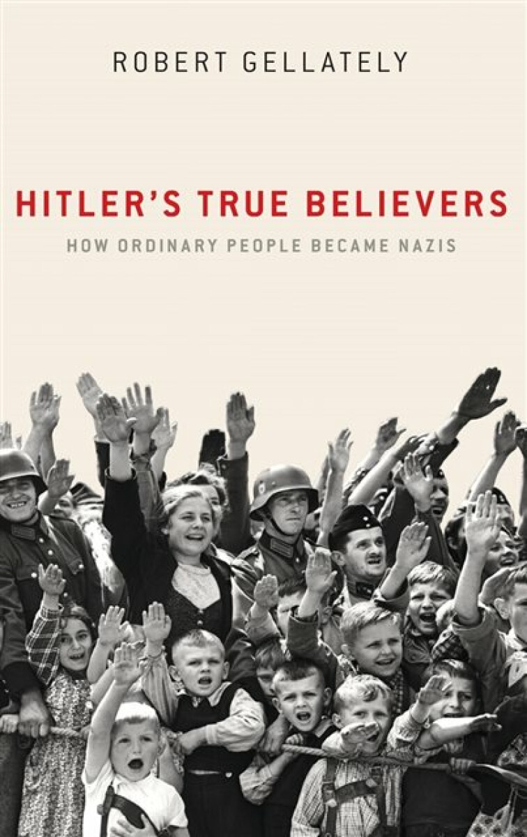Kniha Hitler's True Believers