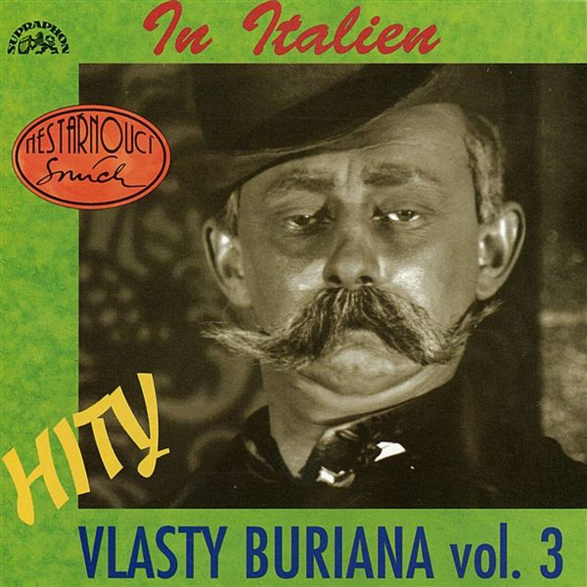 Levně Hity Vlasty Buriana 3 / In Italien / - Vlasta Burian - audiokniha