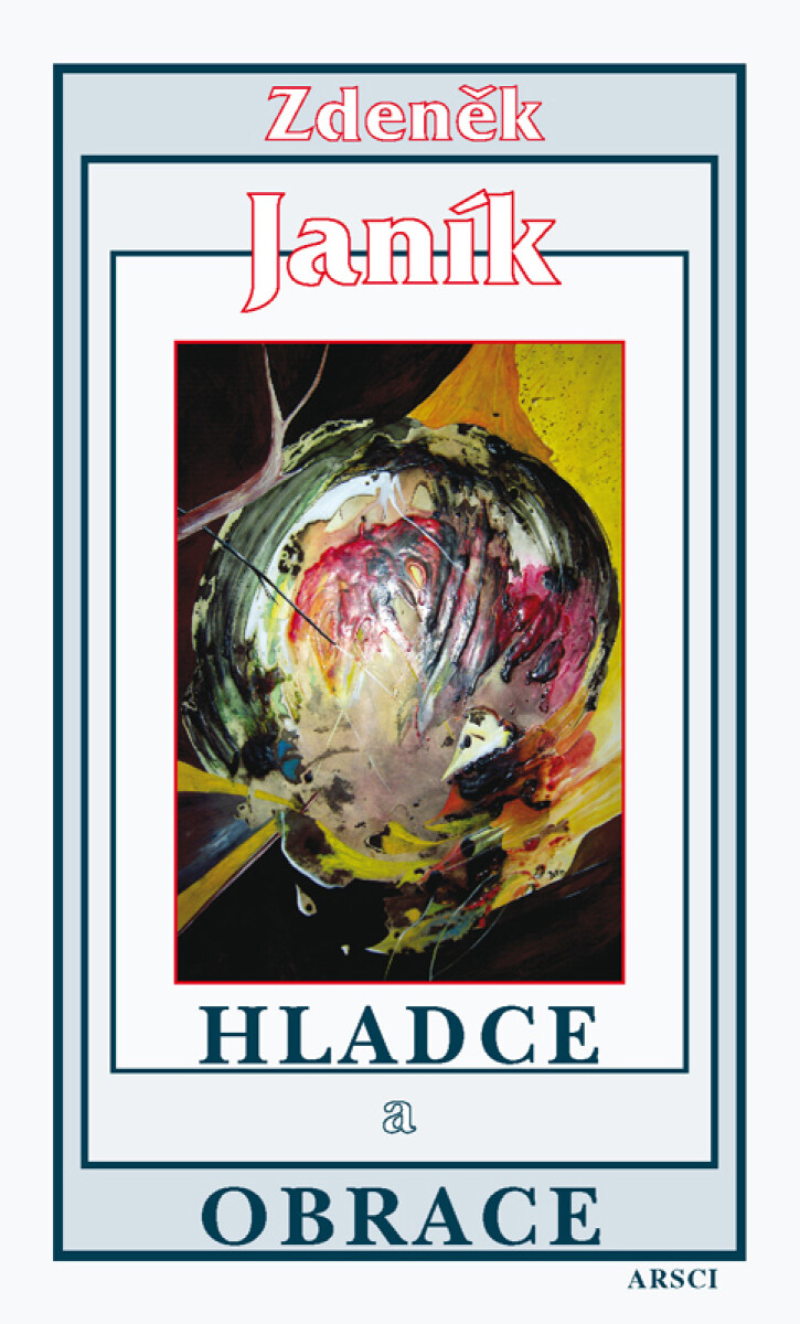 Hladce a obrace - Janík Zdeněk