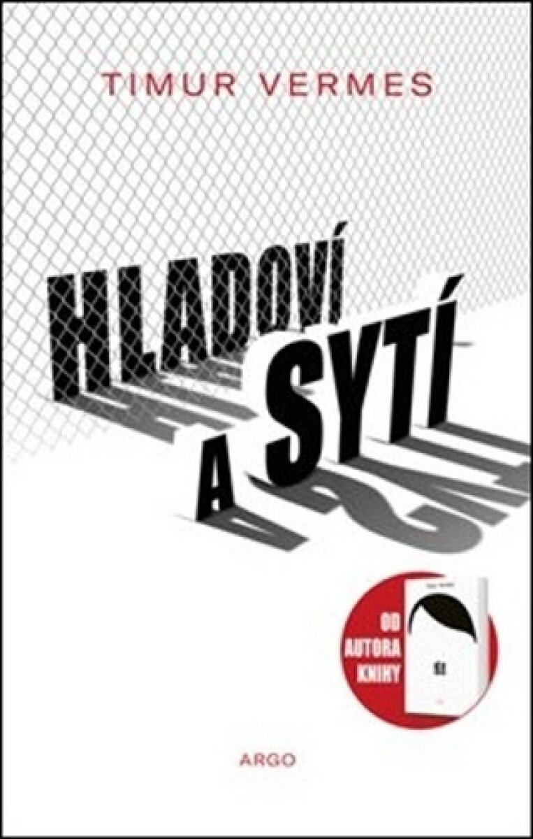 Kniha Hladoví a sytí