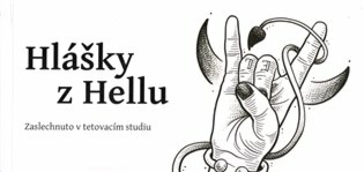 Kniha Hlášky z Hellu - Zaslechnuto v tetovacím studiu
