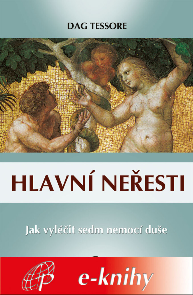 Hlavní neřesti - Dag Tessore