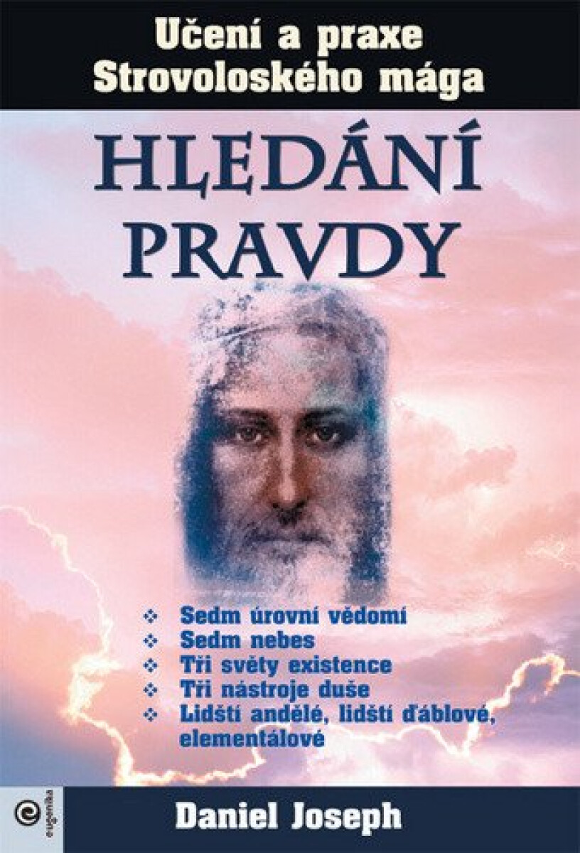 Kniha Hledání pravdy – Učení a praxe Strovoloského mága