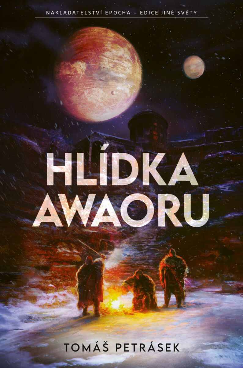 Hlídka Awaoru - Tomáš Petrásek