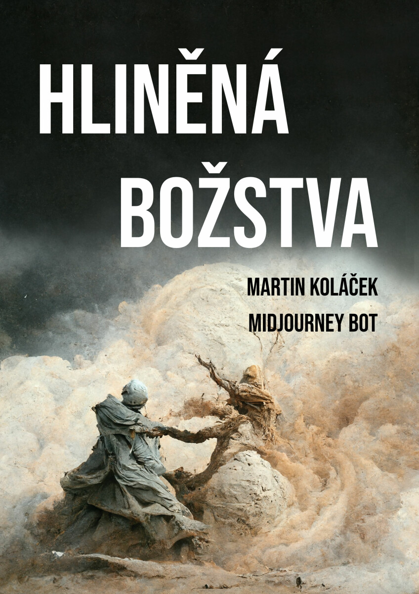 Hliněná božstva: Komiks - Martin Koláček