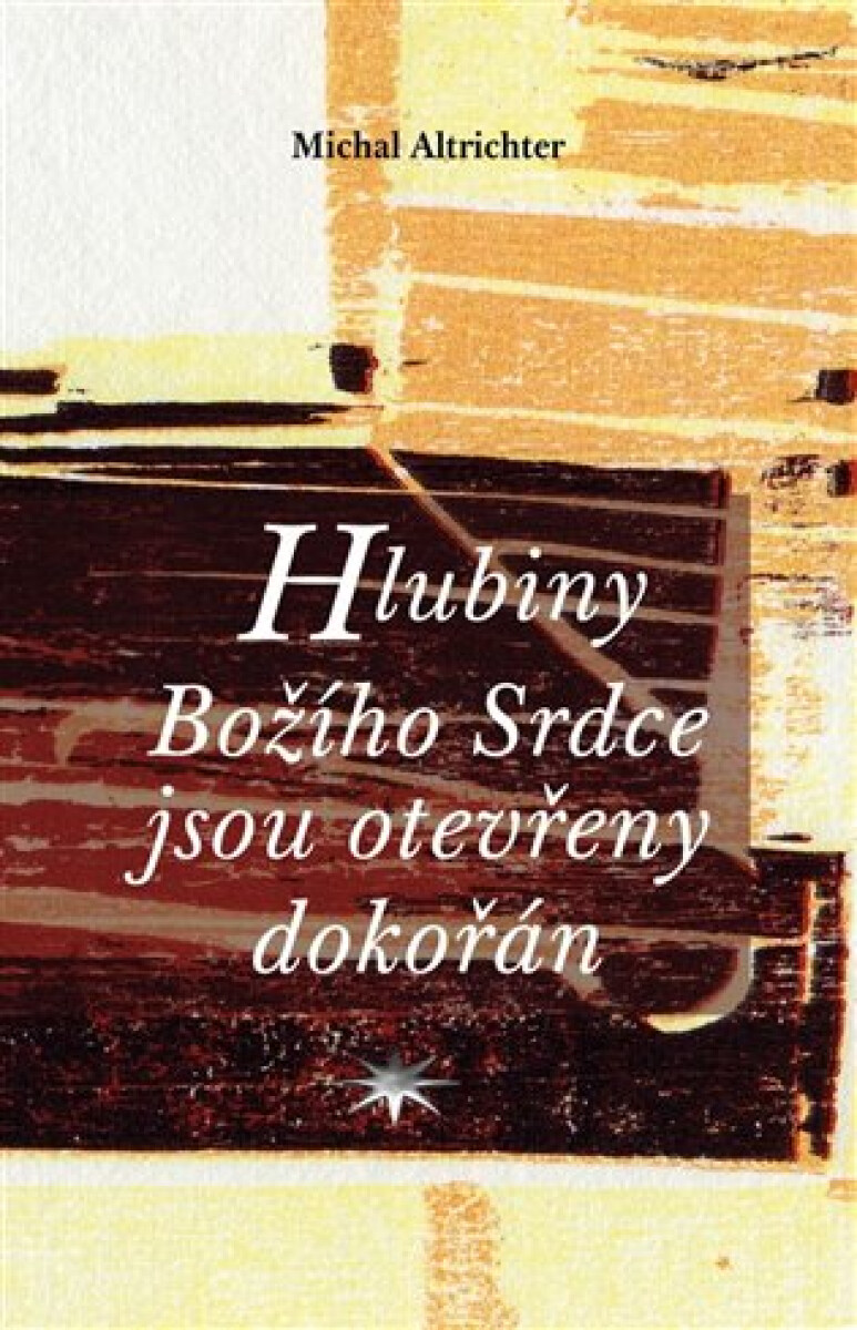 Kniha Hlubiny Božího Srdce jsou otevřeny dokořán