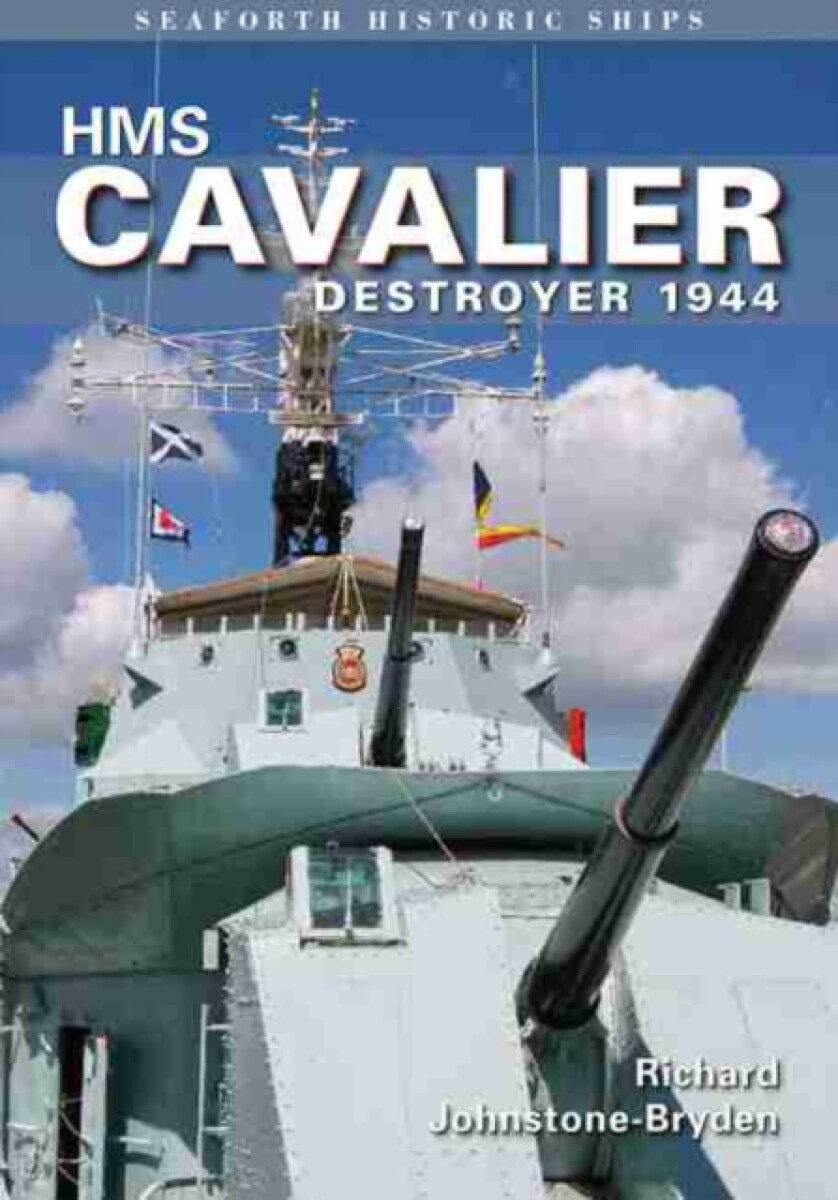 Kniha HMS Cavalier: Destroyer 1944