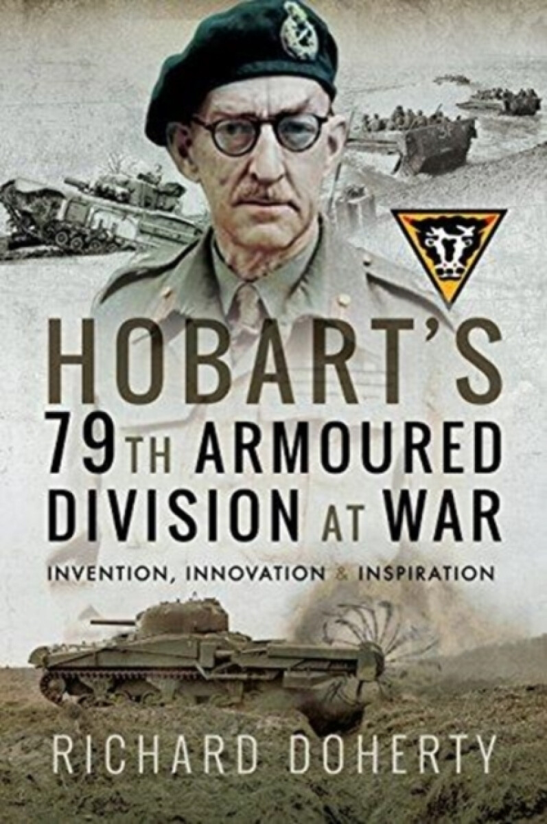 Kniha Hobart's 79th Armoured Division at War