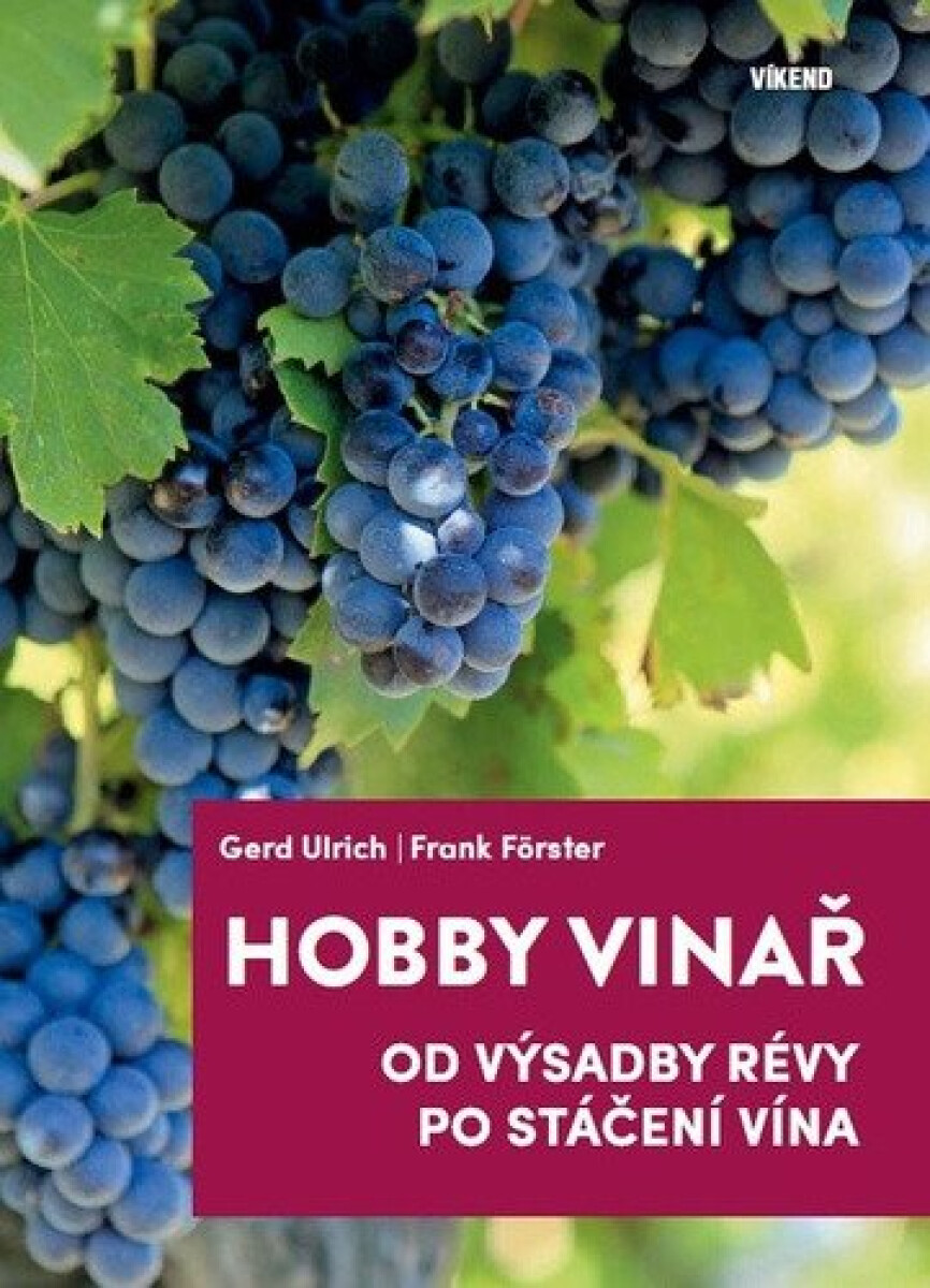 Kniha Hobby vinař