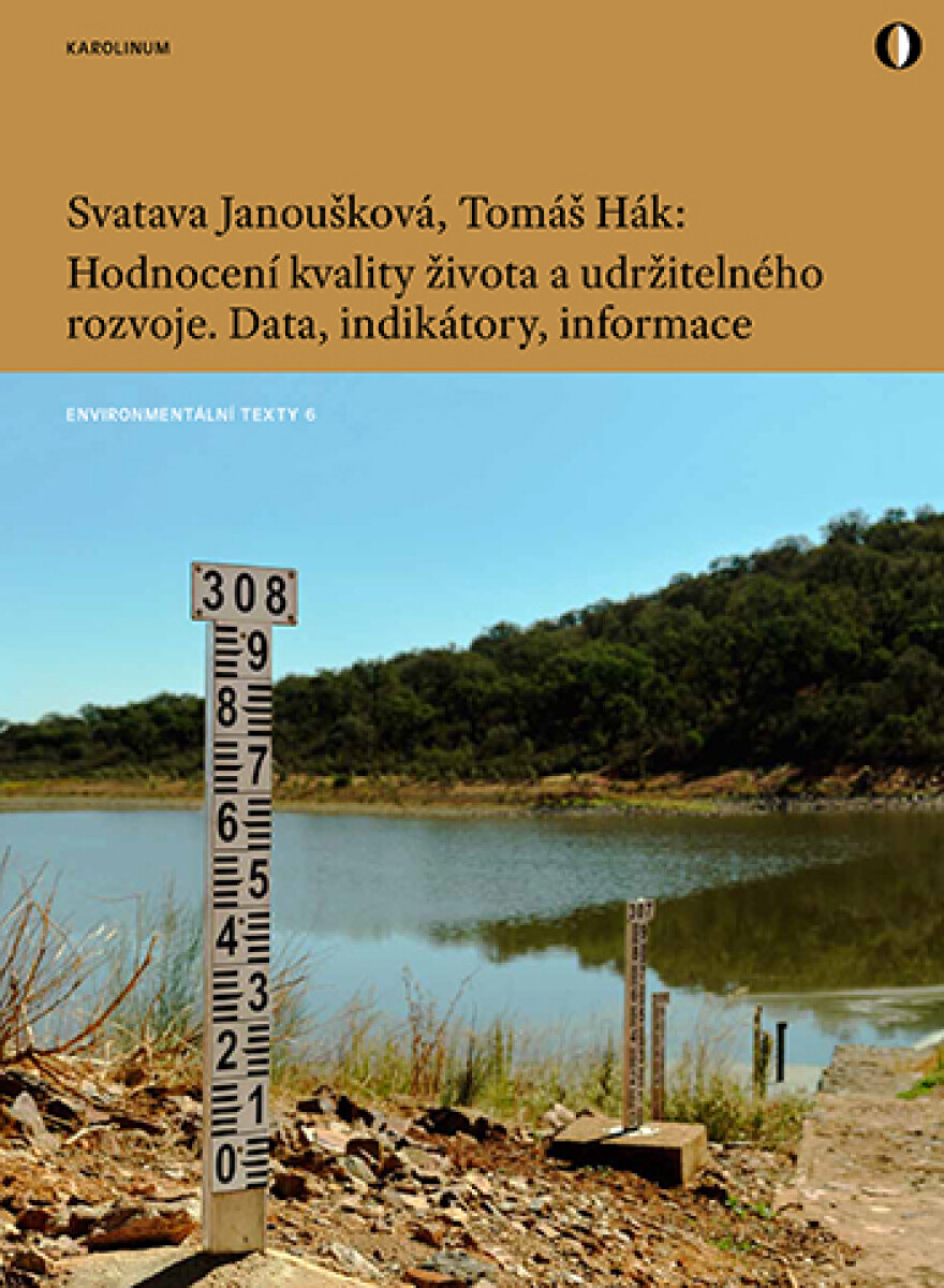 Hodnocení kvality života a udržitelného rozvoje - Svatava Janoušková, Tomáš Hák