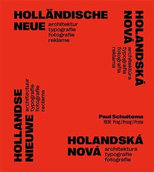 Kniha Holandská nová architektura, typografie, fotografie - 1936 Praha