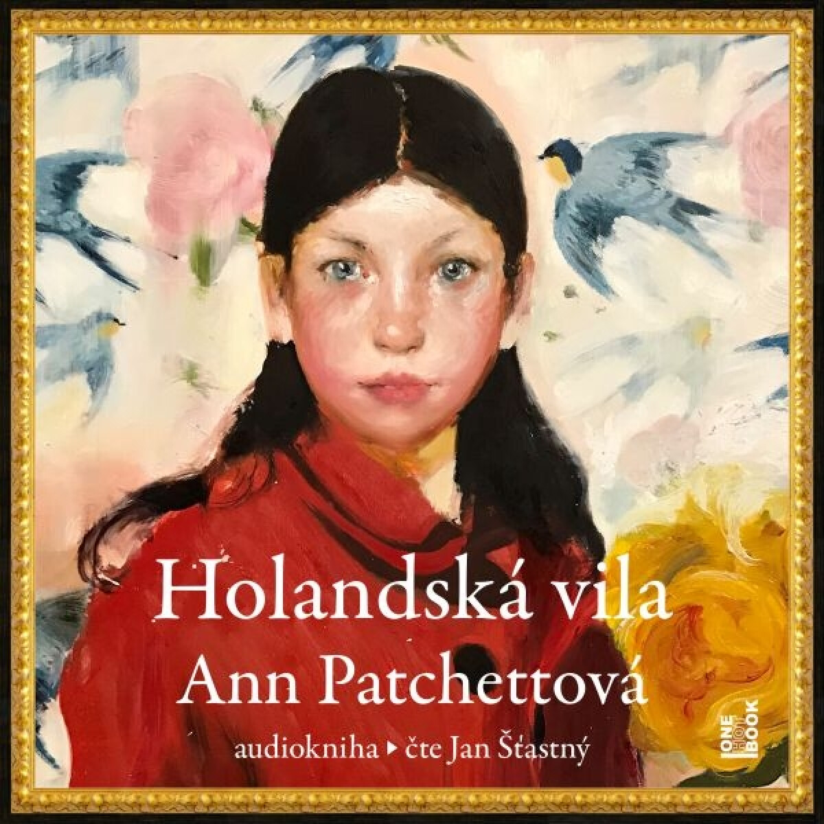 Levně Holandská vila - Ann Patchettová - audiokniha