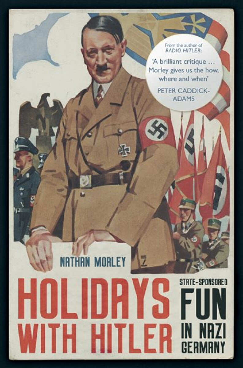 Kniha Holidays with Hitler