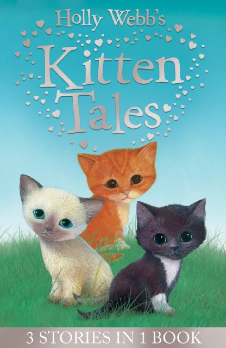 Kniha Holly Webb's Kitten Tales