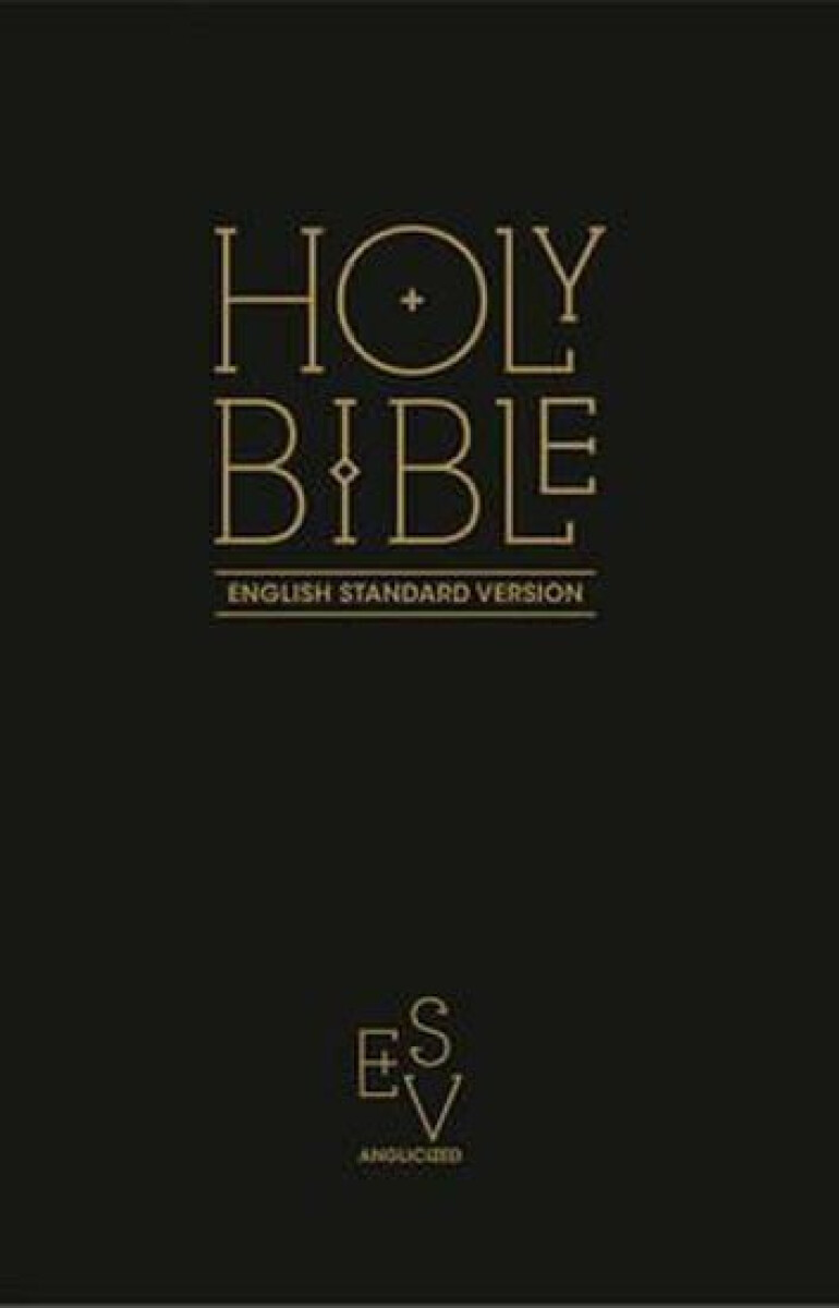 Kniha Holy Bible: English Standard Version (ESV) Anglicised Black Gift and Award edition