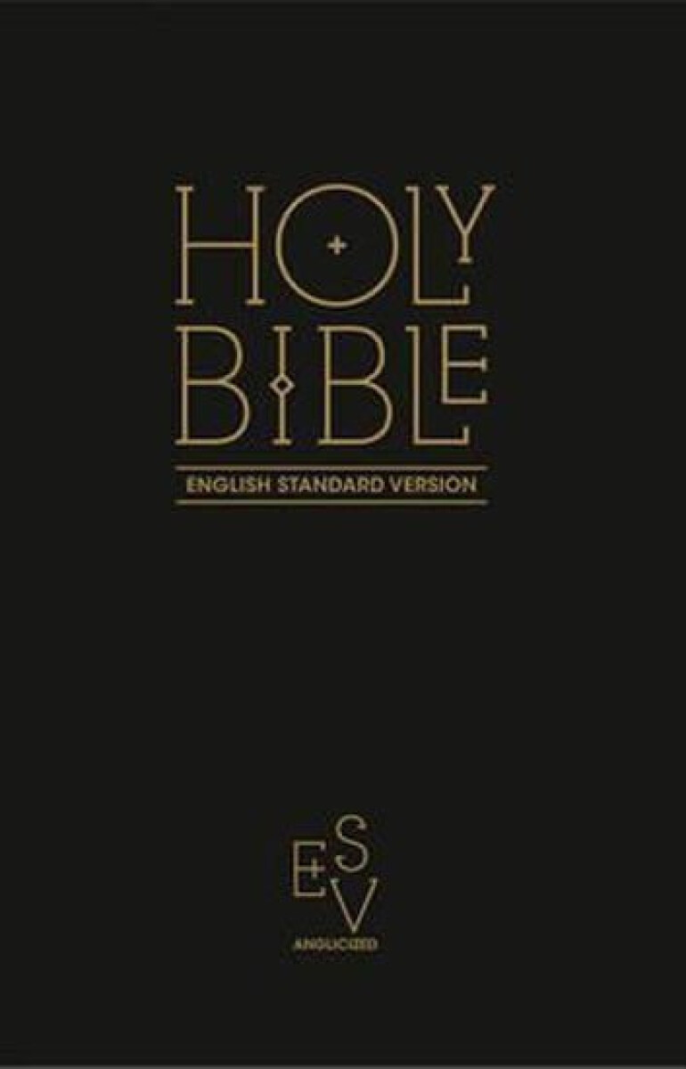 Kniha Holy Bible: English Standard Version (ESV) Anglicised Black Gift and Award edition