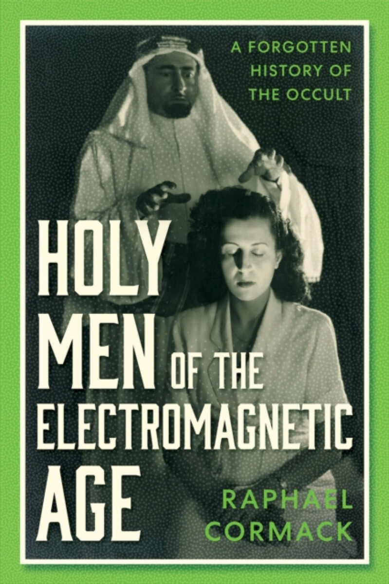 Kniha Holy Men of the Electromagnetic Age