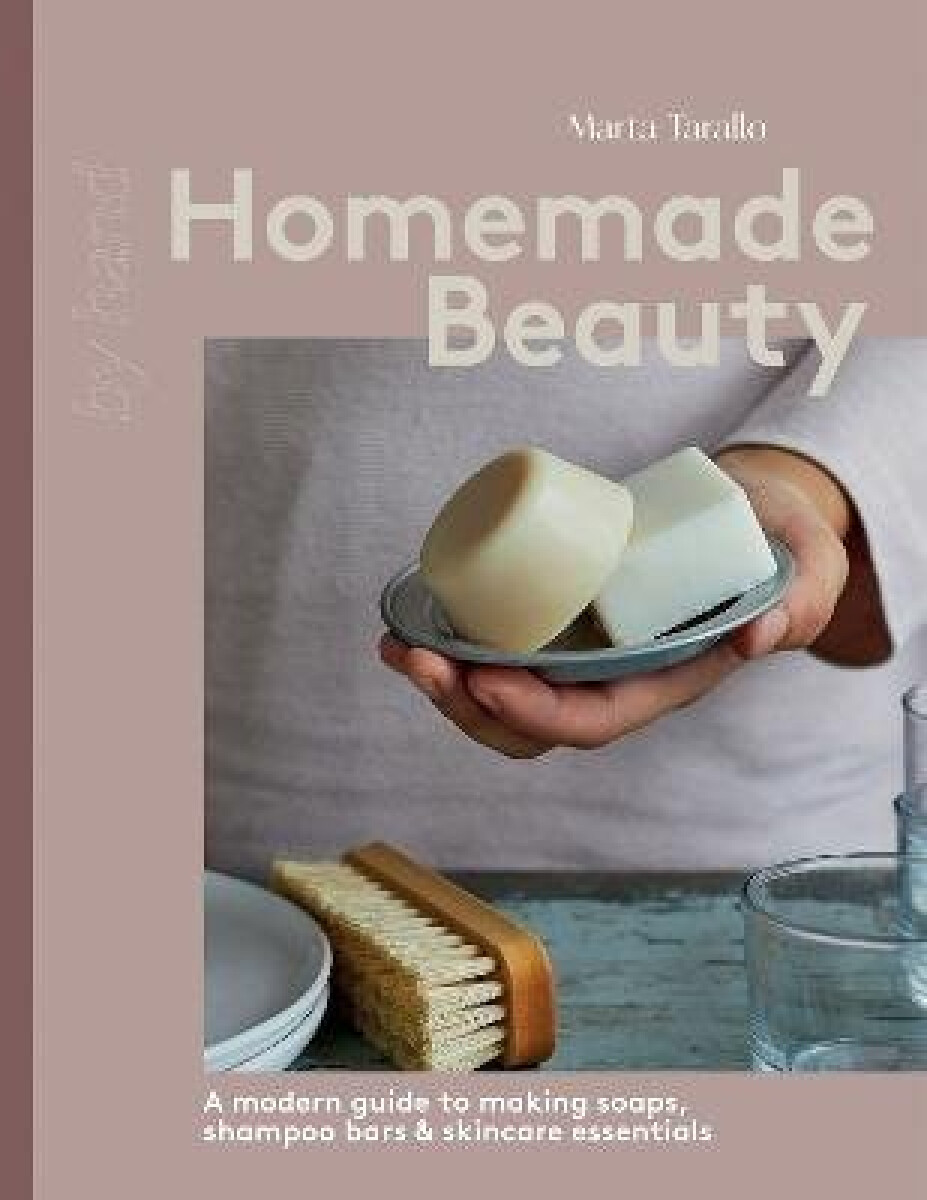 Kniha Homemade Beauty