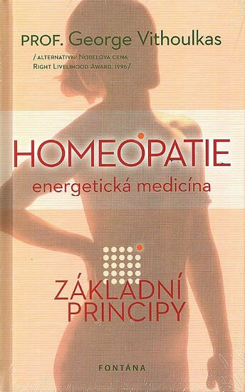 Kniha Homeopatie - Energetická medicína. Základní principy