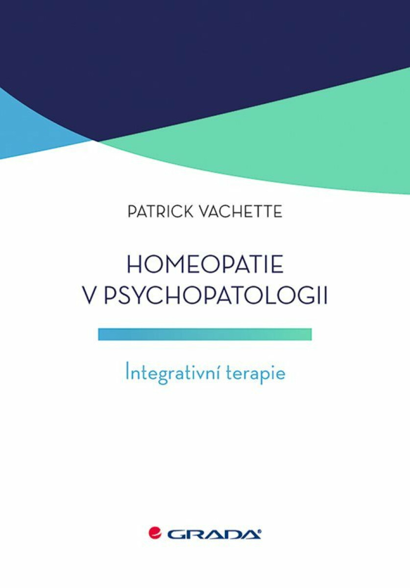 Kniha Homeopatie v psychopatologii