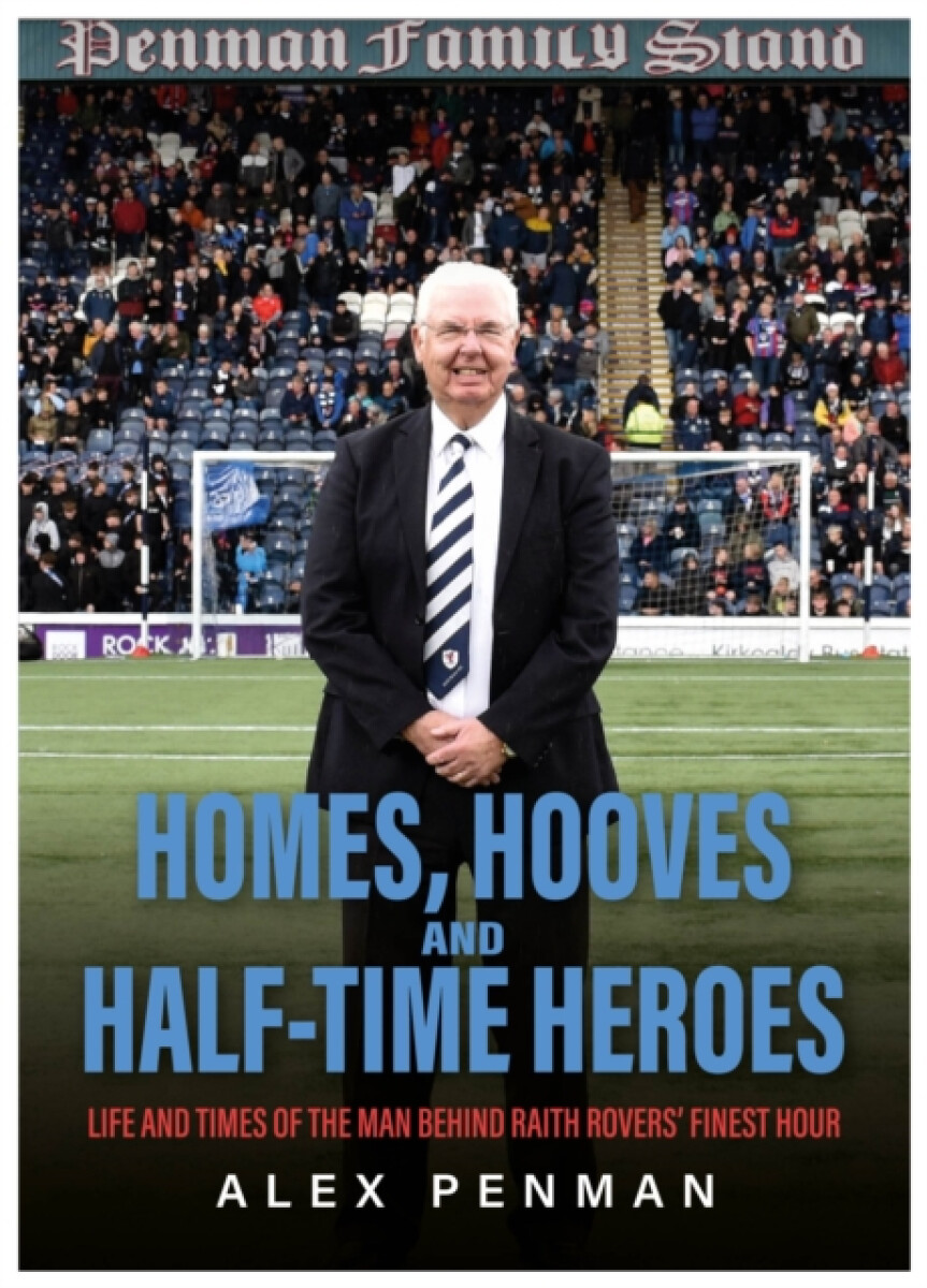 Kniha Homes, Hooves and Half-time Heroes