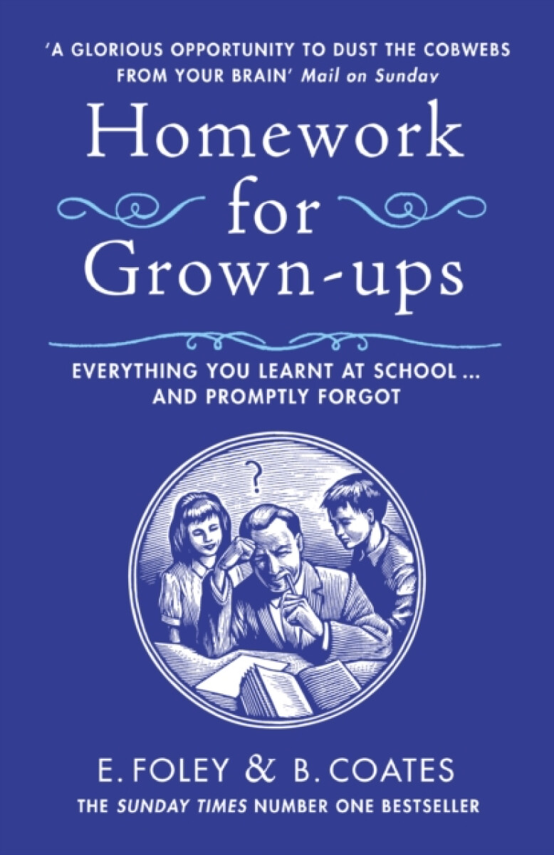 Homework for Grown-ups - Elizabeth Foley, Beth Coates