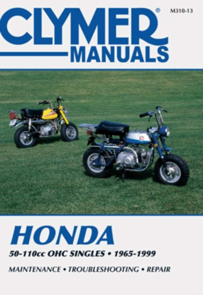Kniha Honda 50-110cc, OHC Singles Motorcycle (1965-1999) Service Repair Manual
