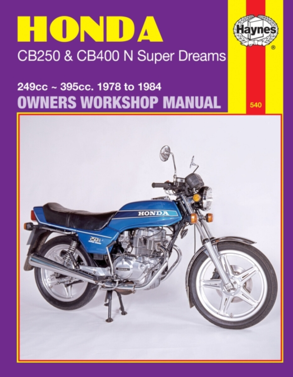 Kniha Honda CB250 a CB400N Super Dreams (78 - 84)