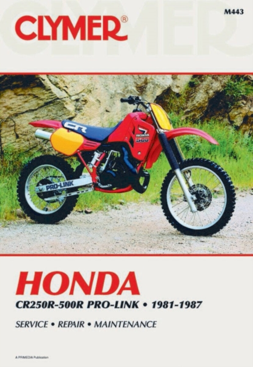 Kniha Honda CR250R-500R Pro-Link Motorcycle (1981-1987) Service Repair Manual