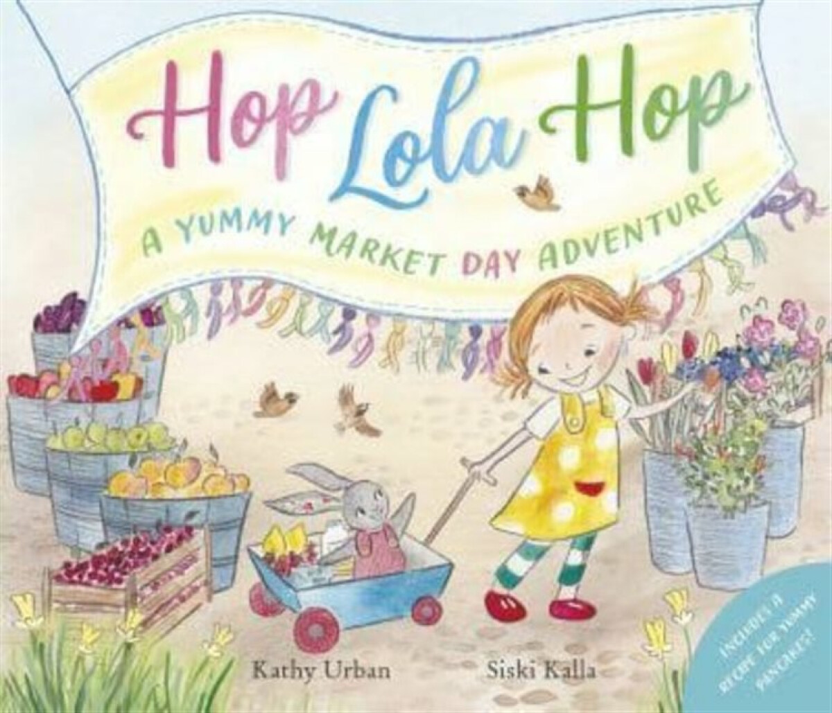 Kniha Hop Lola Hop: A Yummy Market Day Adventure