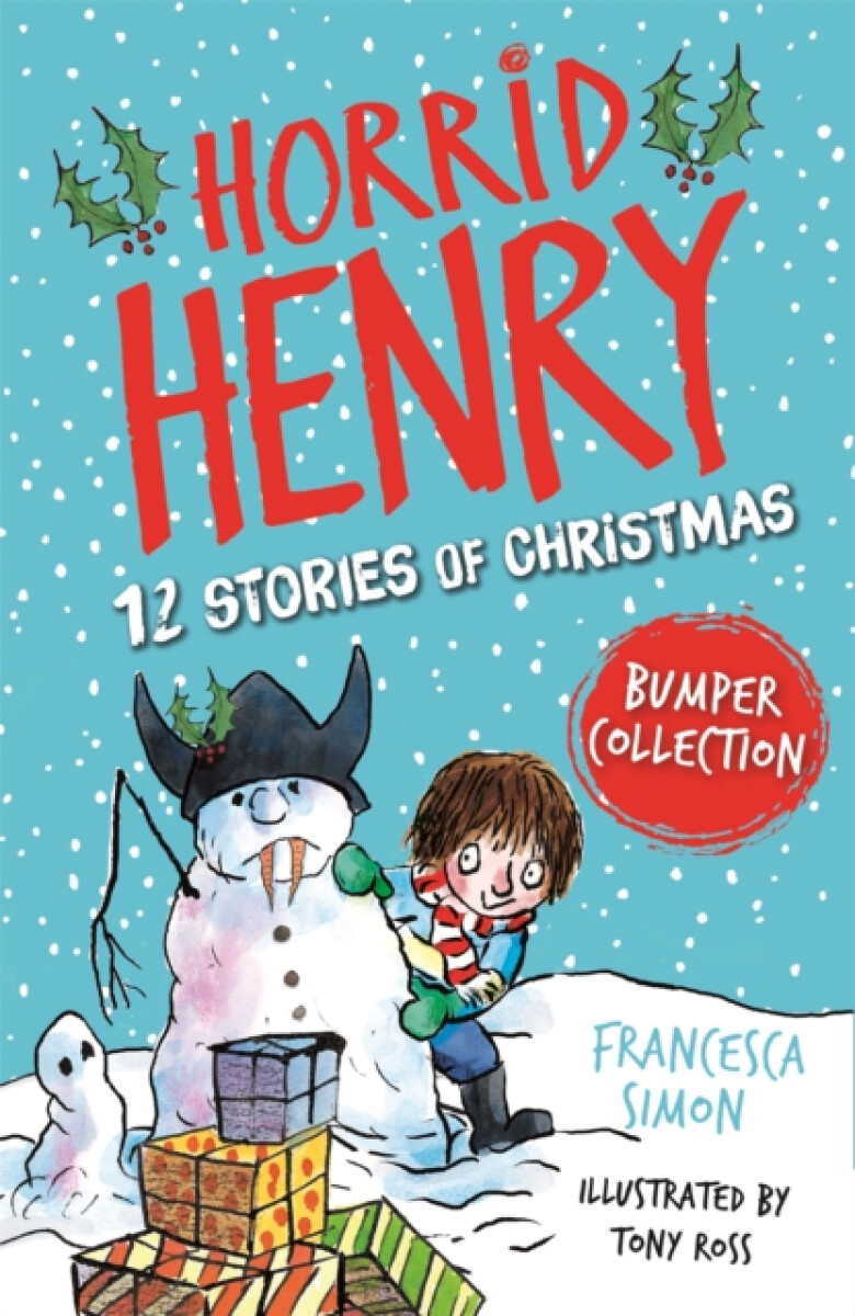 Kniha Horrid Henry: 12 Stories of Christmas