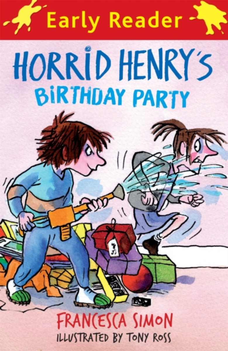 Kniha Horrid Henry Early Reader: Horrid Henry's Birthday Party