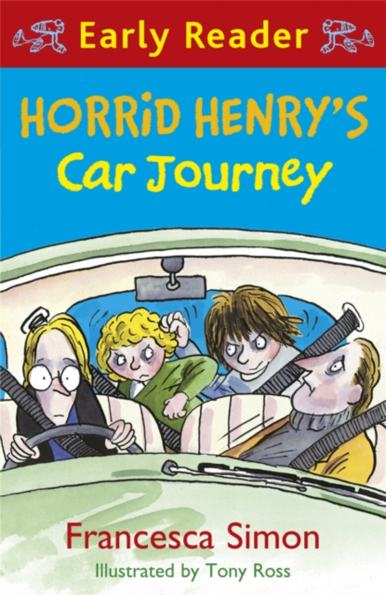 Kniha Horrid Henry Early Reader: Horrid Henry's Car Journey