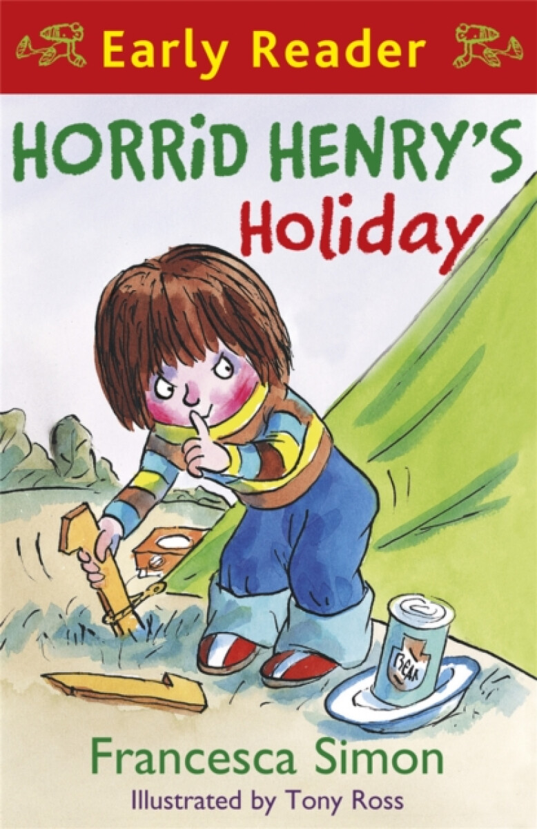 Kniha Horrid Henry Early Reader: Horrid Henry's Holiday