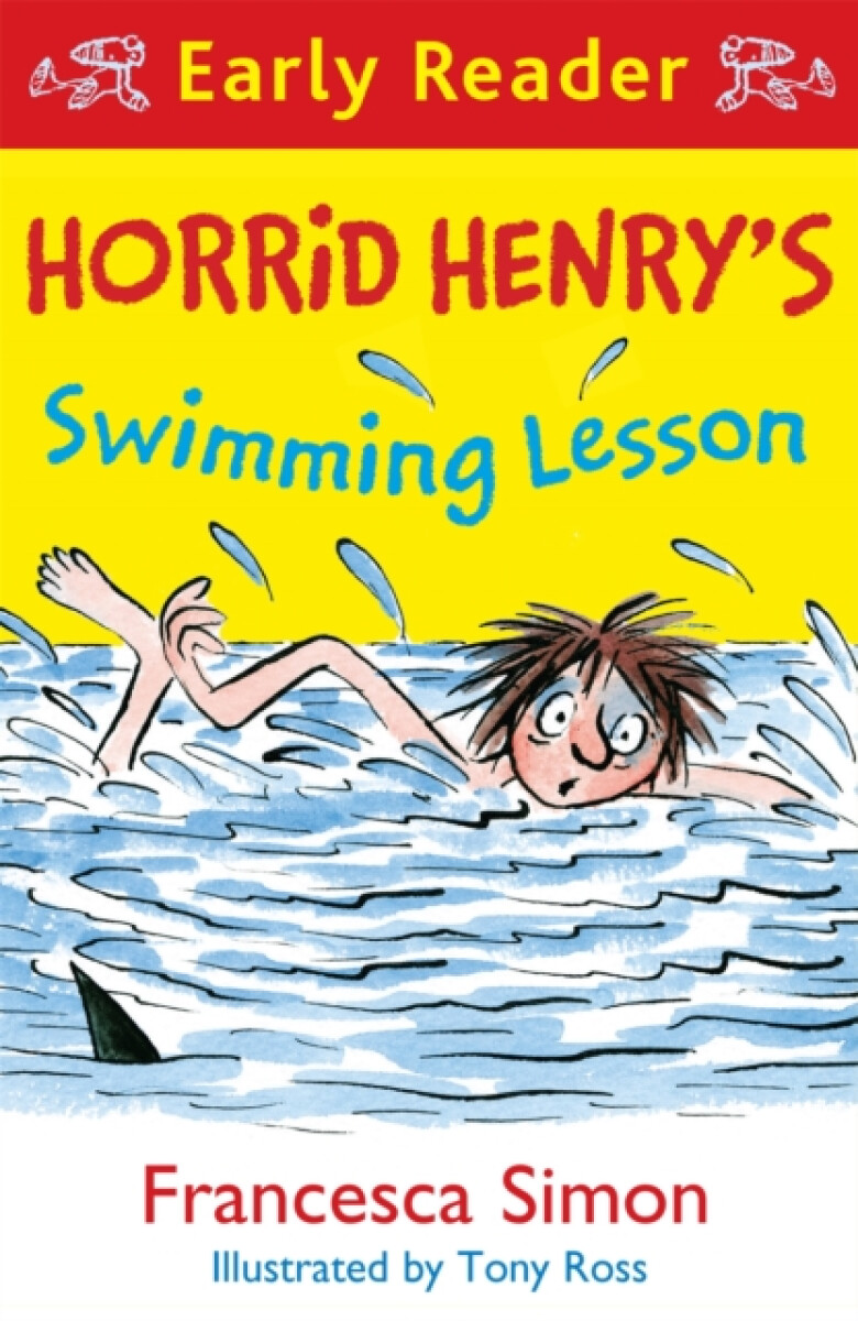 Kniha Horrid Henry Early Reader: Horrid Henry's Swimming Lesson