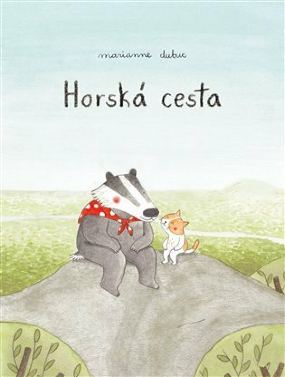 Horská cesta - Marianne Dubucová