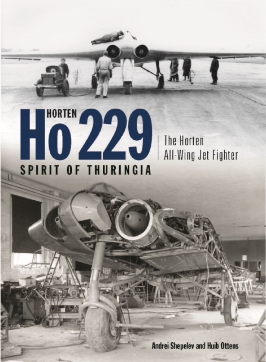 Kniha Horten Ho 229 - Spirit of Thuringia
