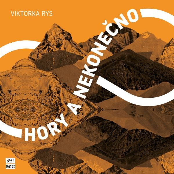 Levně Hory a nekonečno - Viktorka Rys - audiokniha