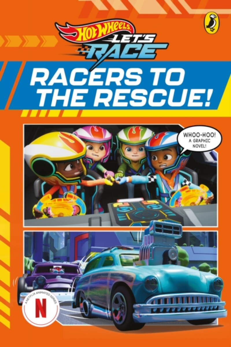 Kniha Hot Wheels: Letâ€™s Race: Racers to the Rescue!: Graphic Novel