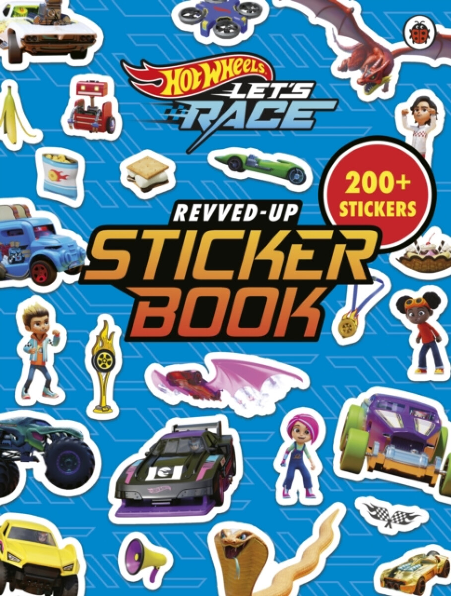 Kniha Hot Wheels: Letâ€™s Race: Revved Up Sticker Book