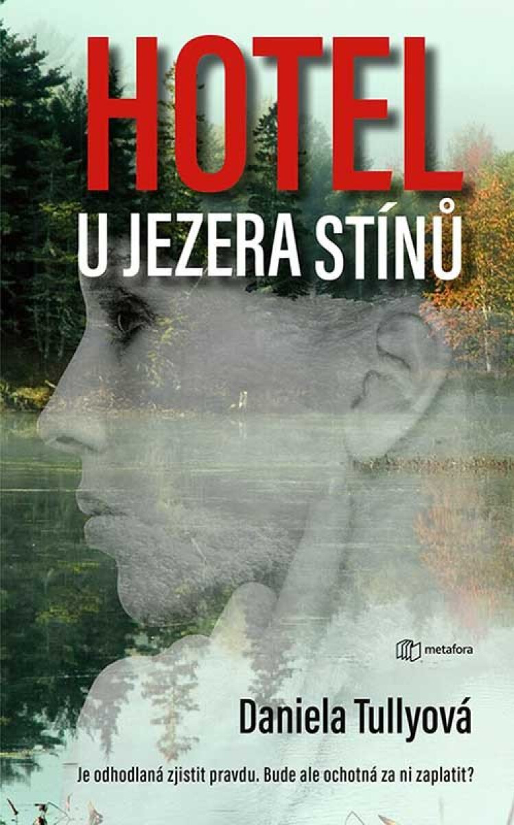 Kniha Hotel u Jezera stínů