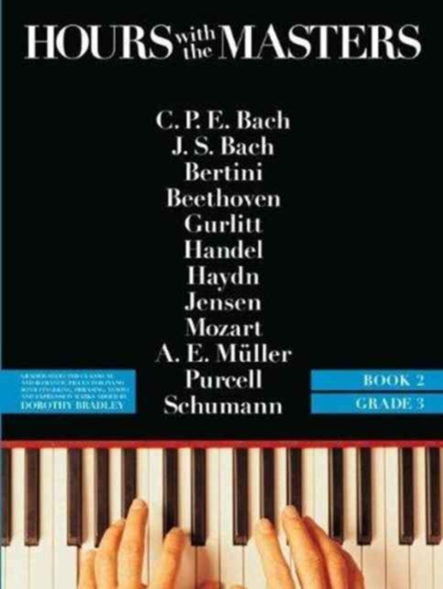 Hours With The Masters 2 - Dorothy Bradley