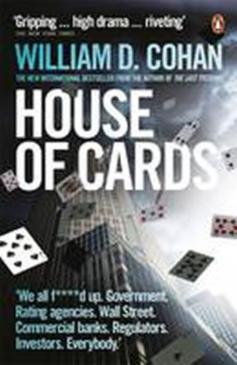 House of Cards – William D. Cohan
