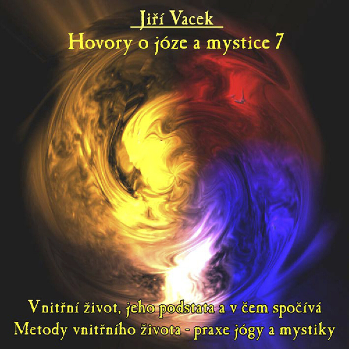 Levně Hovory o józe a mystice č. 7 - audiokniha