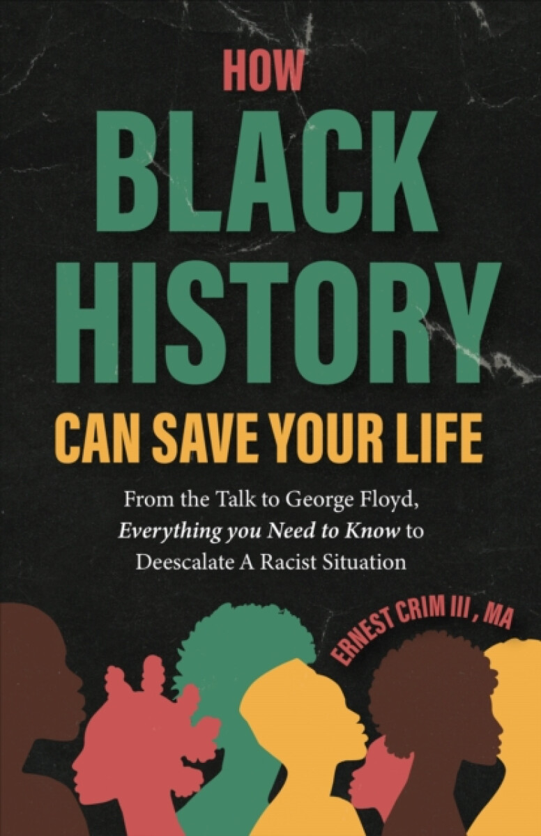 Kniha How Black History Can Save Your Life